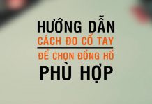Cách Lựa Size Đồng Hồ Phù Hợp Với Cổ Tay Cách Lựa Size Đồng Hồ Phù Hợp Với Cổ Tay