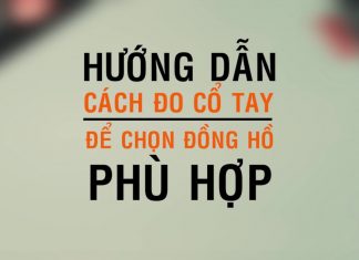 Cách Lựa Size Đồng Hồ Phù Hợp Với Cổ Tay Cách Lựa Size Đồng Hồ Phù Hợp Với Cổ Tay